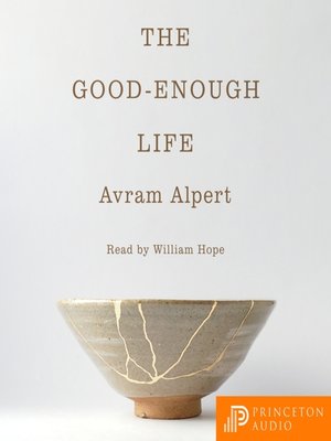 cover image of The Good-Enough Life